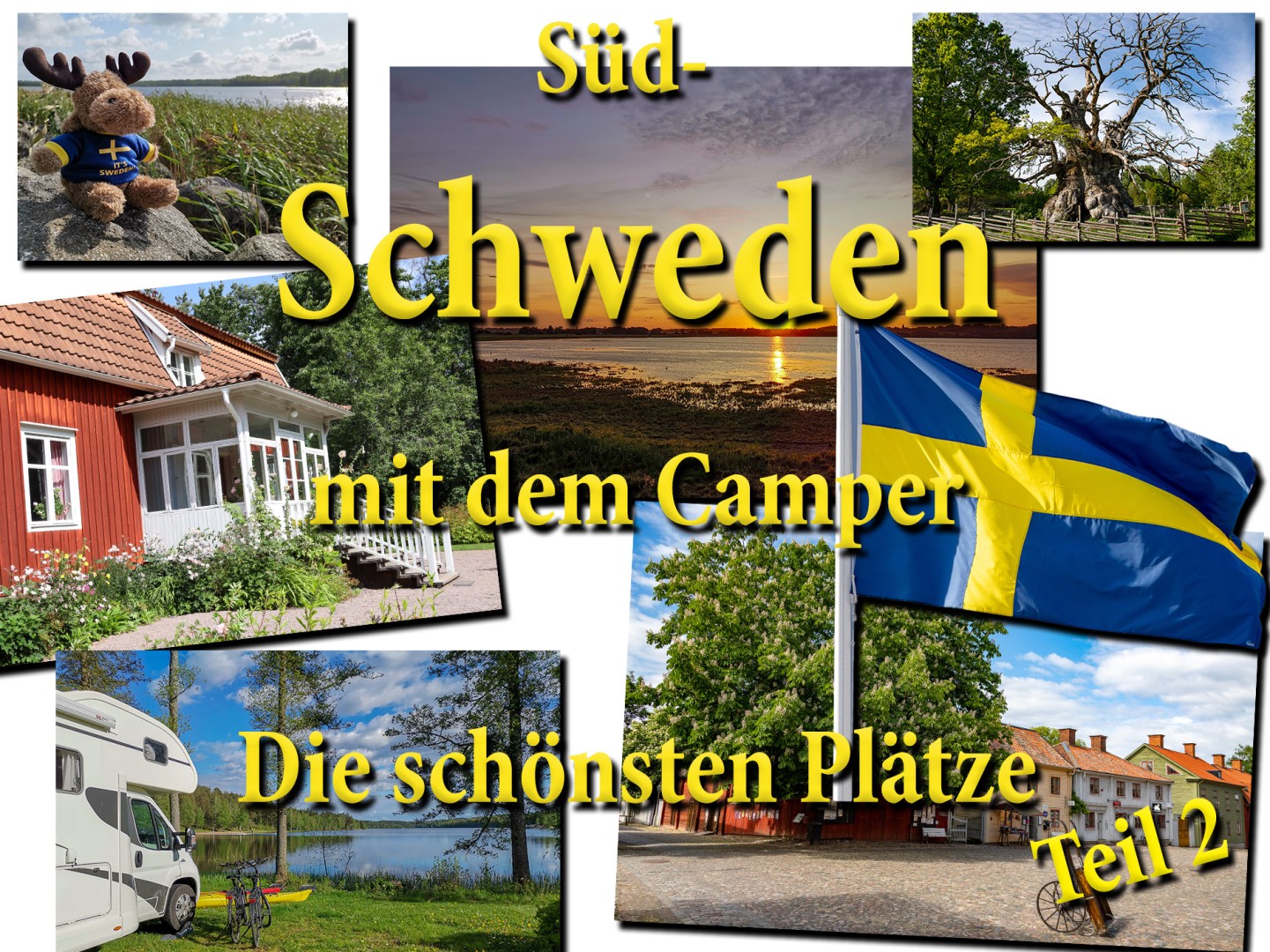 Schweden mit dem Wohnmobil - Der Süden Gesamt
